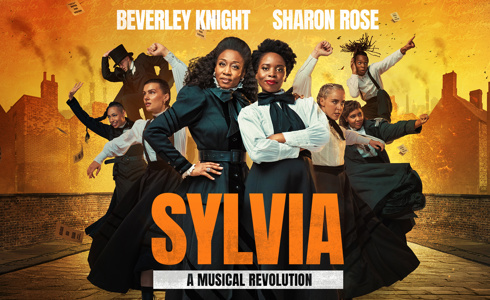 Sylvia, the Olivier-nominated musical starring Beverley Knight and Sharon Rose, returns this Autumn