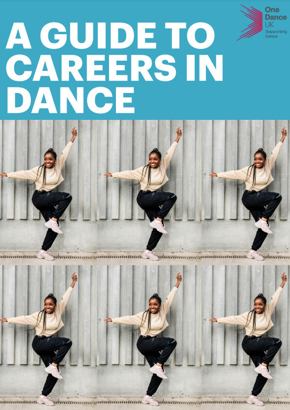 A guide to careers in dance A guide to careers in dance